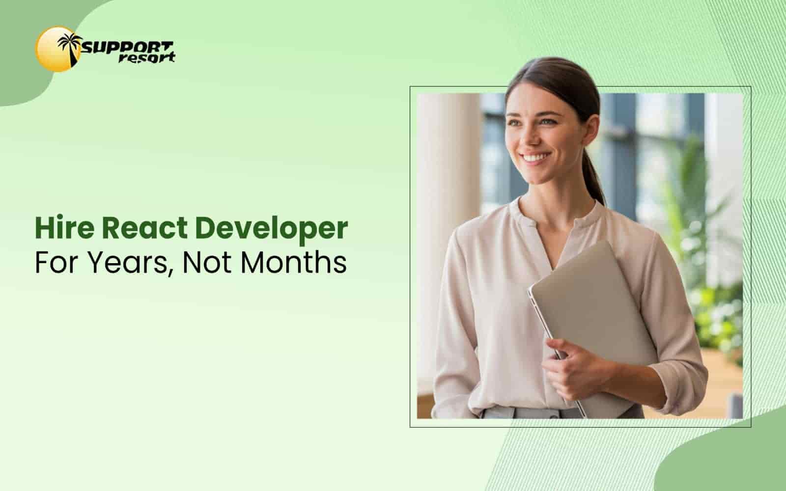 Hire Dedicated React Developers | Support Resort